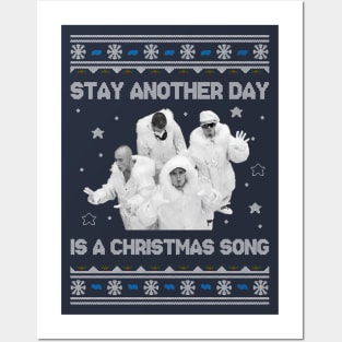 East 17 Stay Another Day Is A Christmas Song Posters and Art